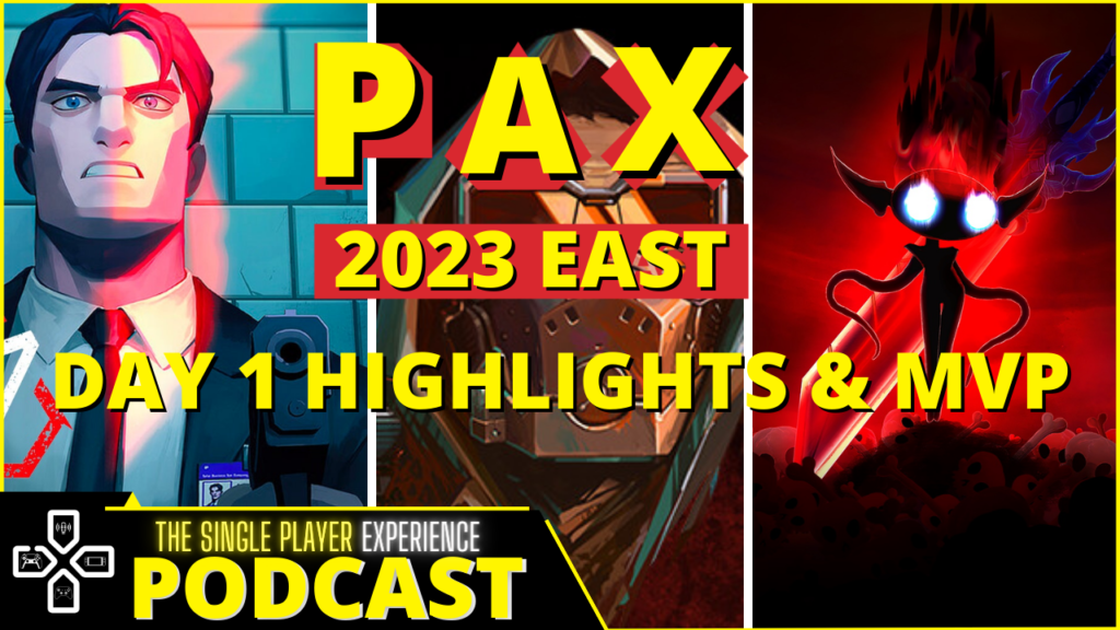 Single Player Experience PaxEast Day 1 Thumbnail