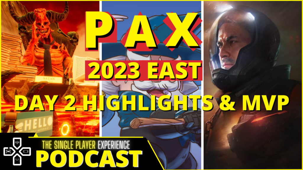 Single Player Experience PaxEast Day 2 Thumbnail