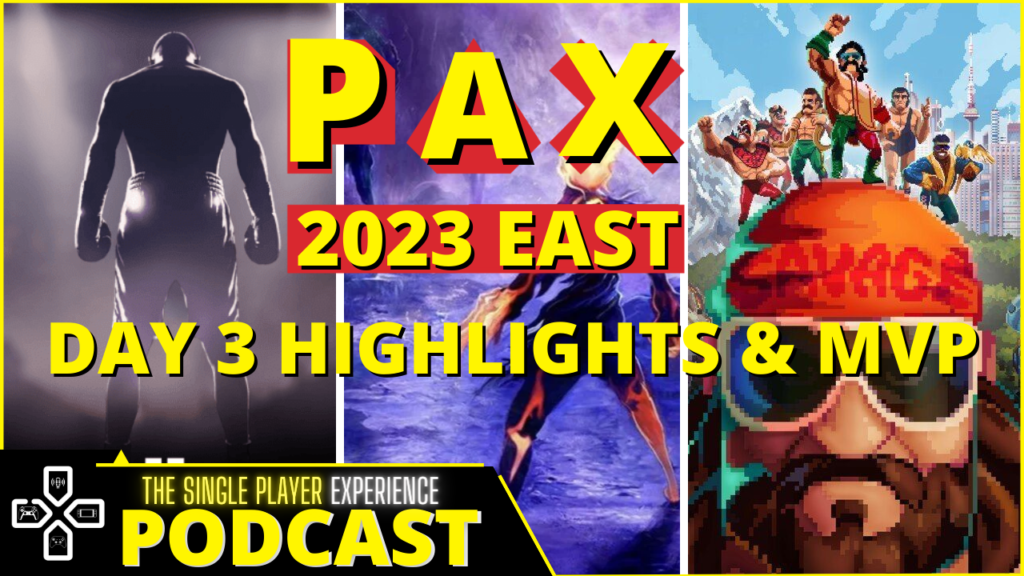 Single Player Experience PaxEast Day 3 Thumbnail