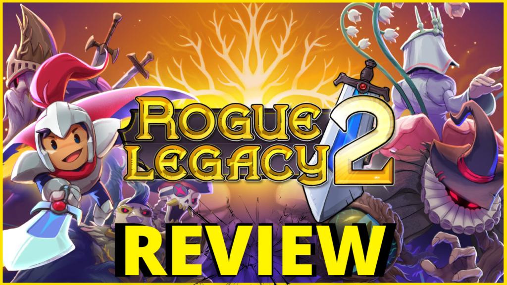 Rogue Legacy 2 Review