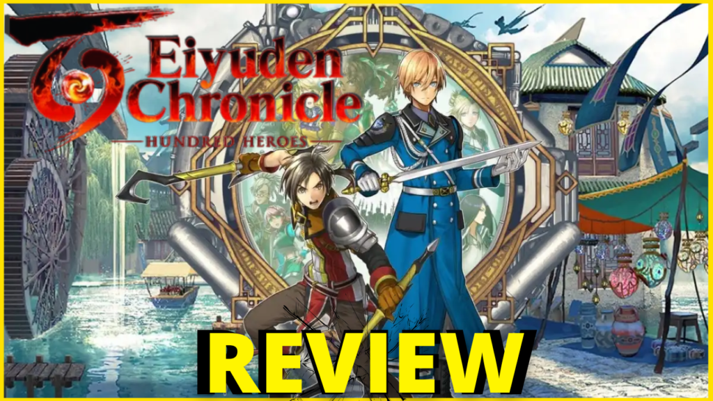 eiyuden chronicle hundred heroes Review Thumbnail