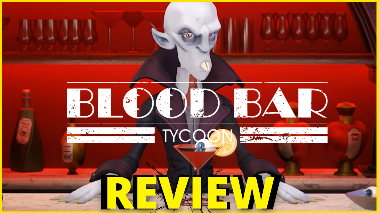 Blood Bar Tycoon Review Thumbnail