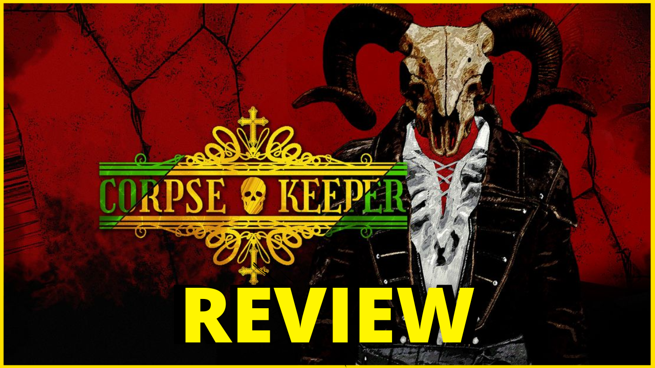 Corpse Keeper Review Thumbnail