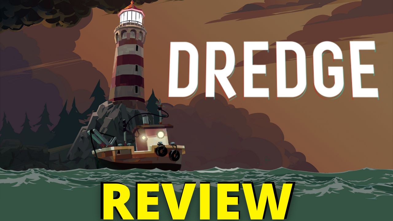 Dredge Review Thumbnail