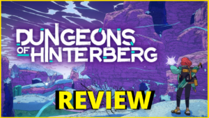 Dungeons of Hinterberg Review Thumbnail