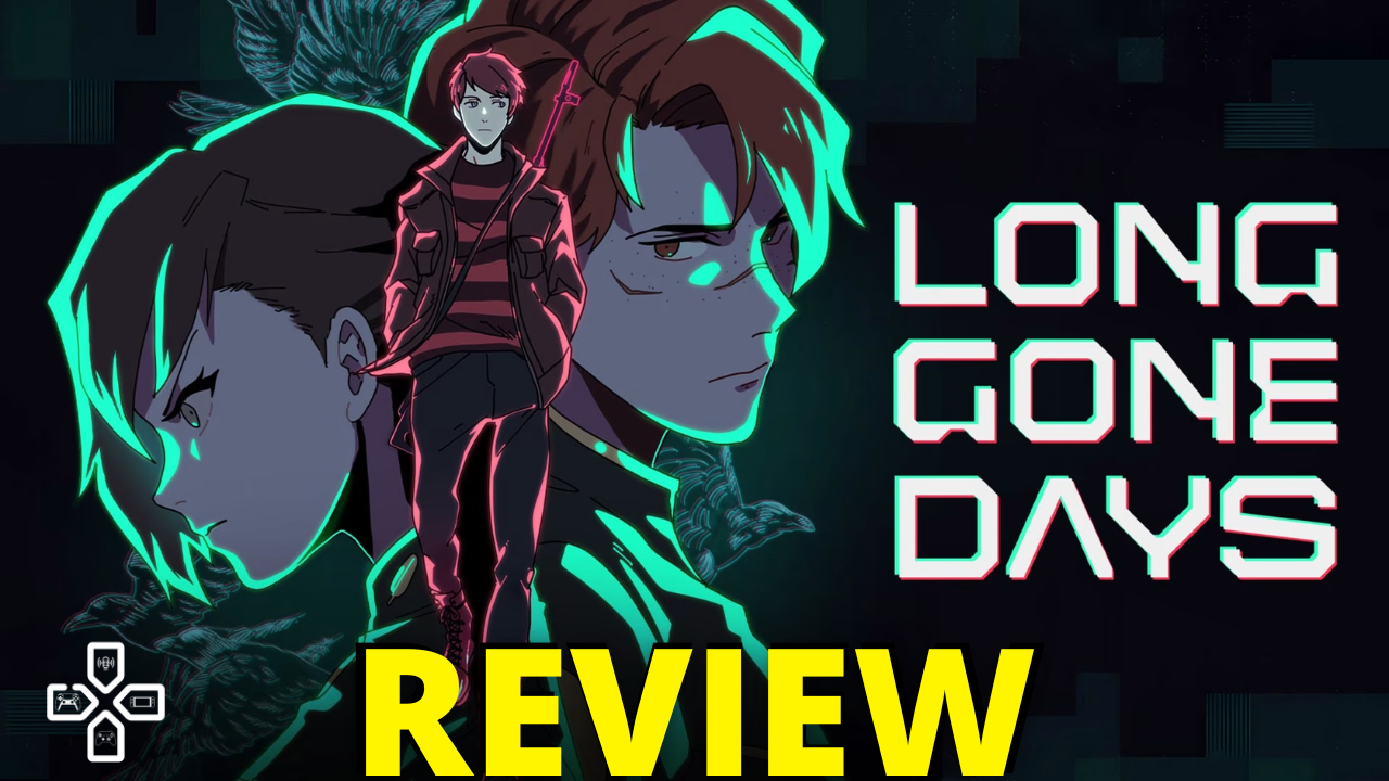 Long Days Gone Review Thumbnail
