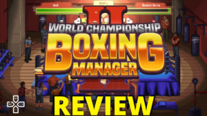 World Championship Boxing Manager 2 Review Thumbnail