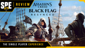 Assassin's Creed Black Flag Resynced - SPE Review